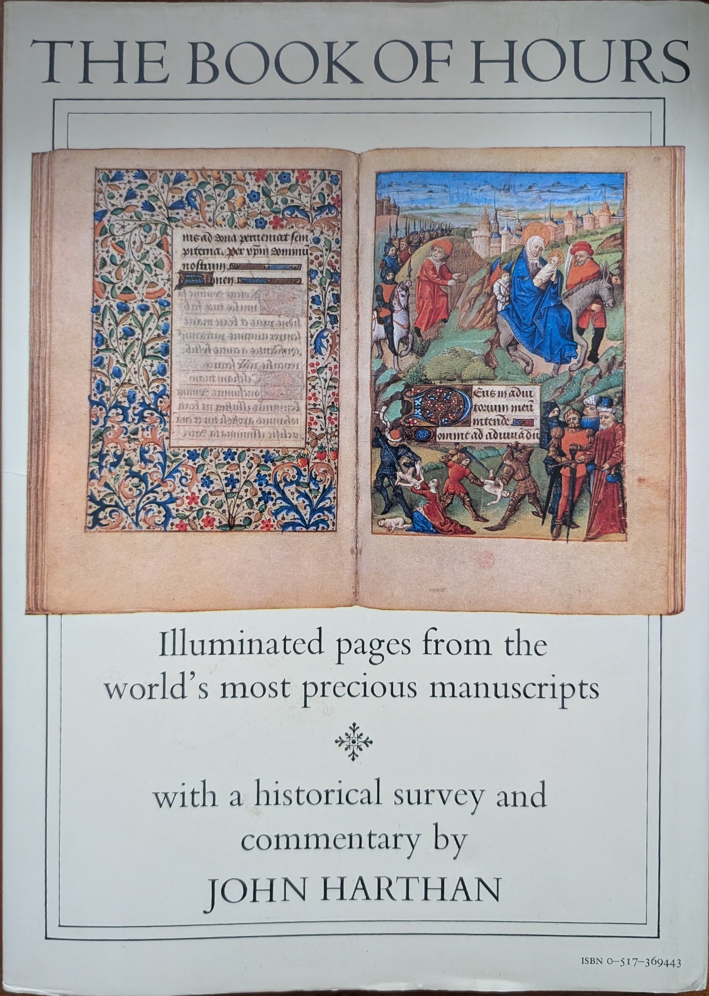 The Book of Hours with Historical Survey and Commentary by John Harthan