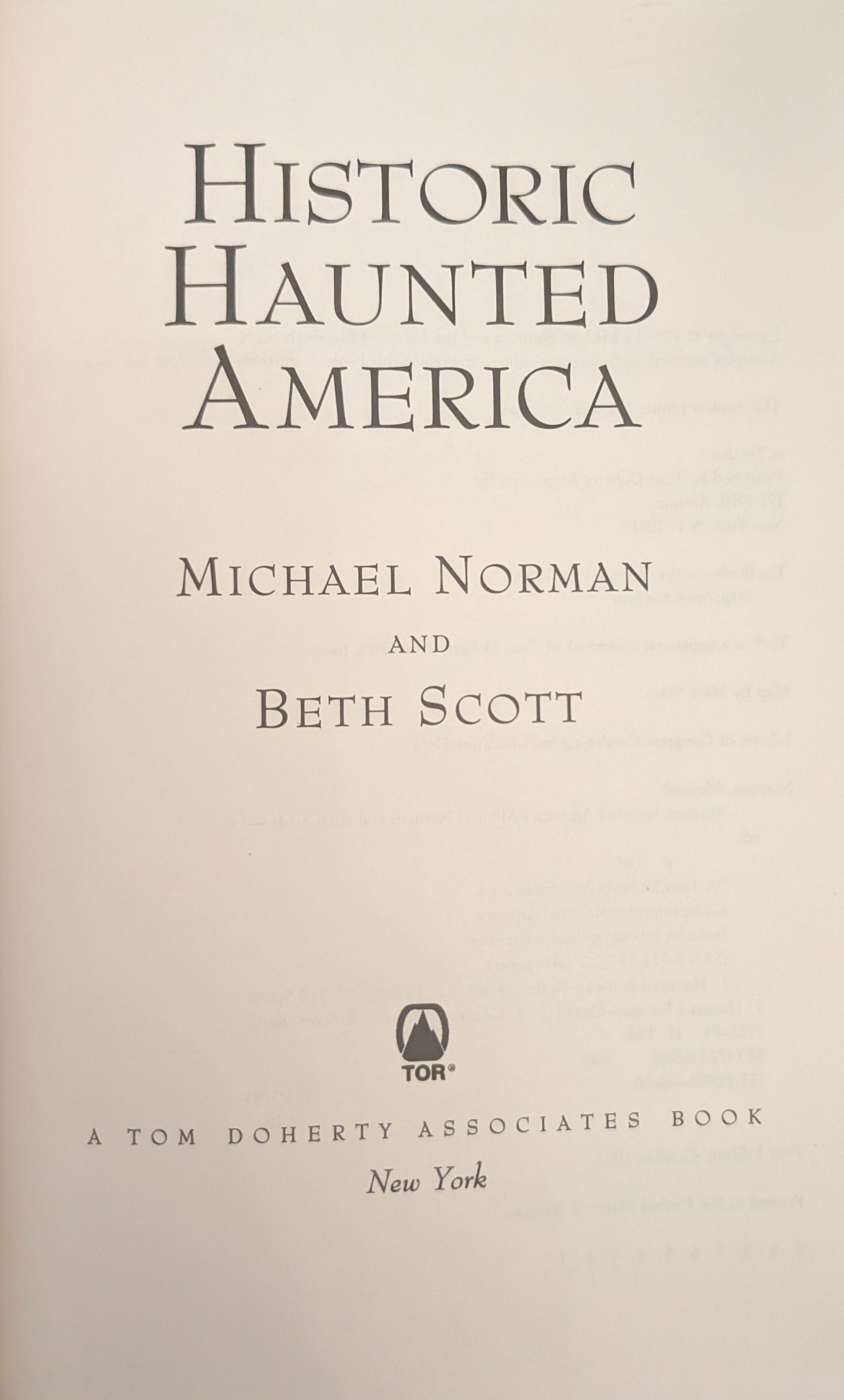 Historic Haunted America by Michael Normal and Beth Scott