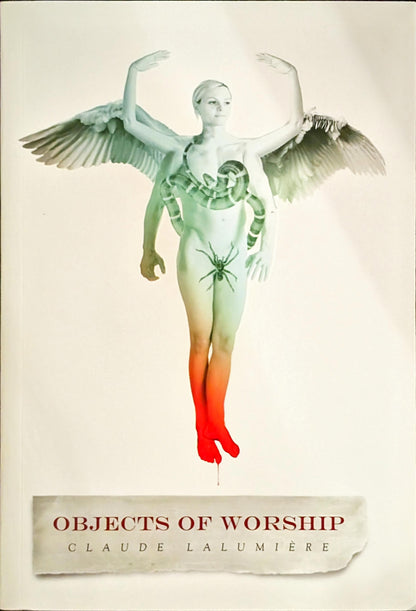 Objects of Worship by Claude Lalumière