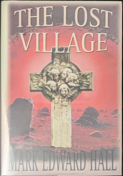 The Lost Village by Mark Edward Hall