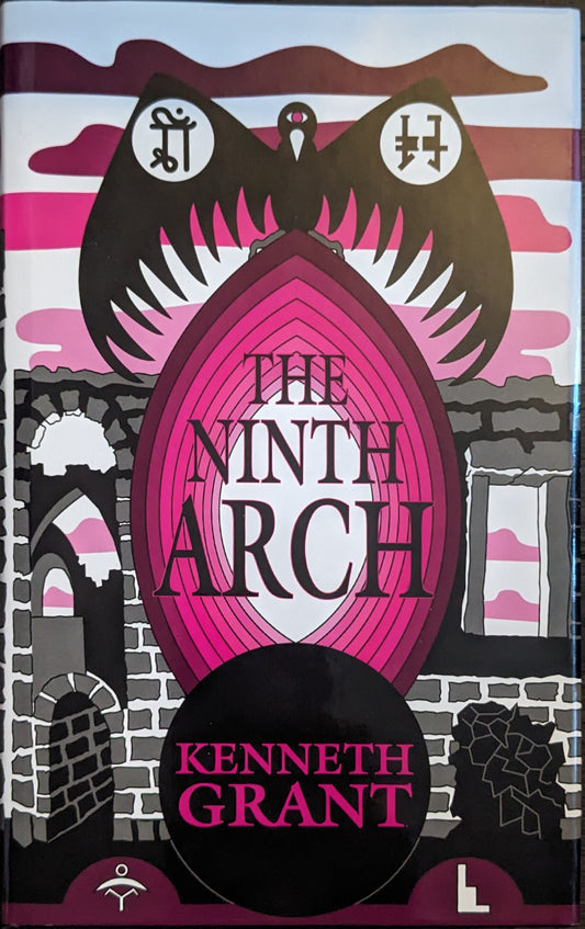 The Ninth Arch by Kenneth Grant