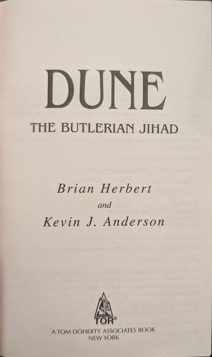 Dune: The Butlerian Jihad by Brian Herbert and Kevin J. Anderson