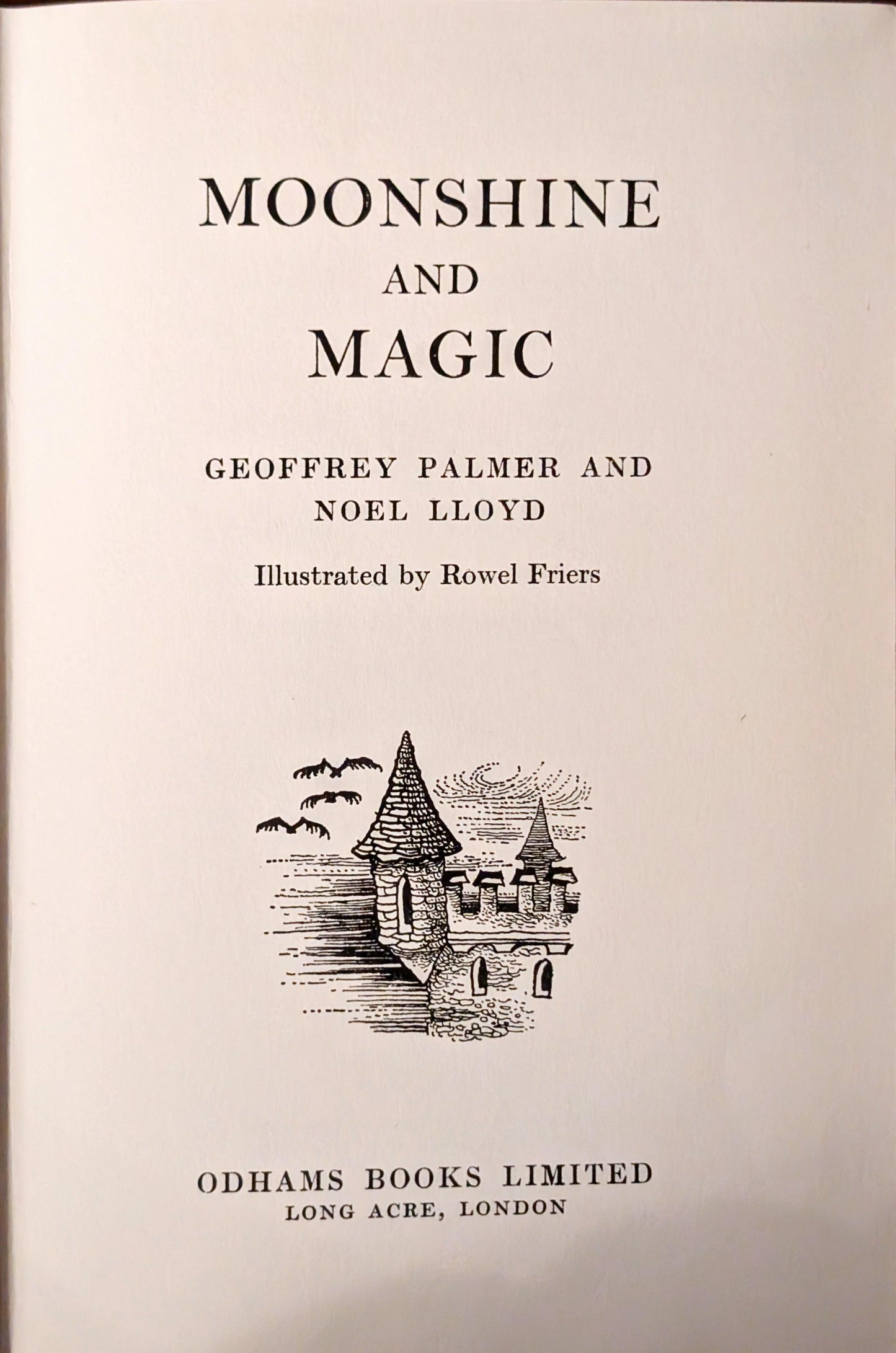 Moonshine & Magic by Geoffrey Palmer & Noel Lloyd