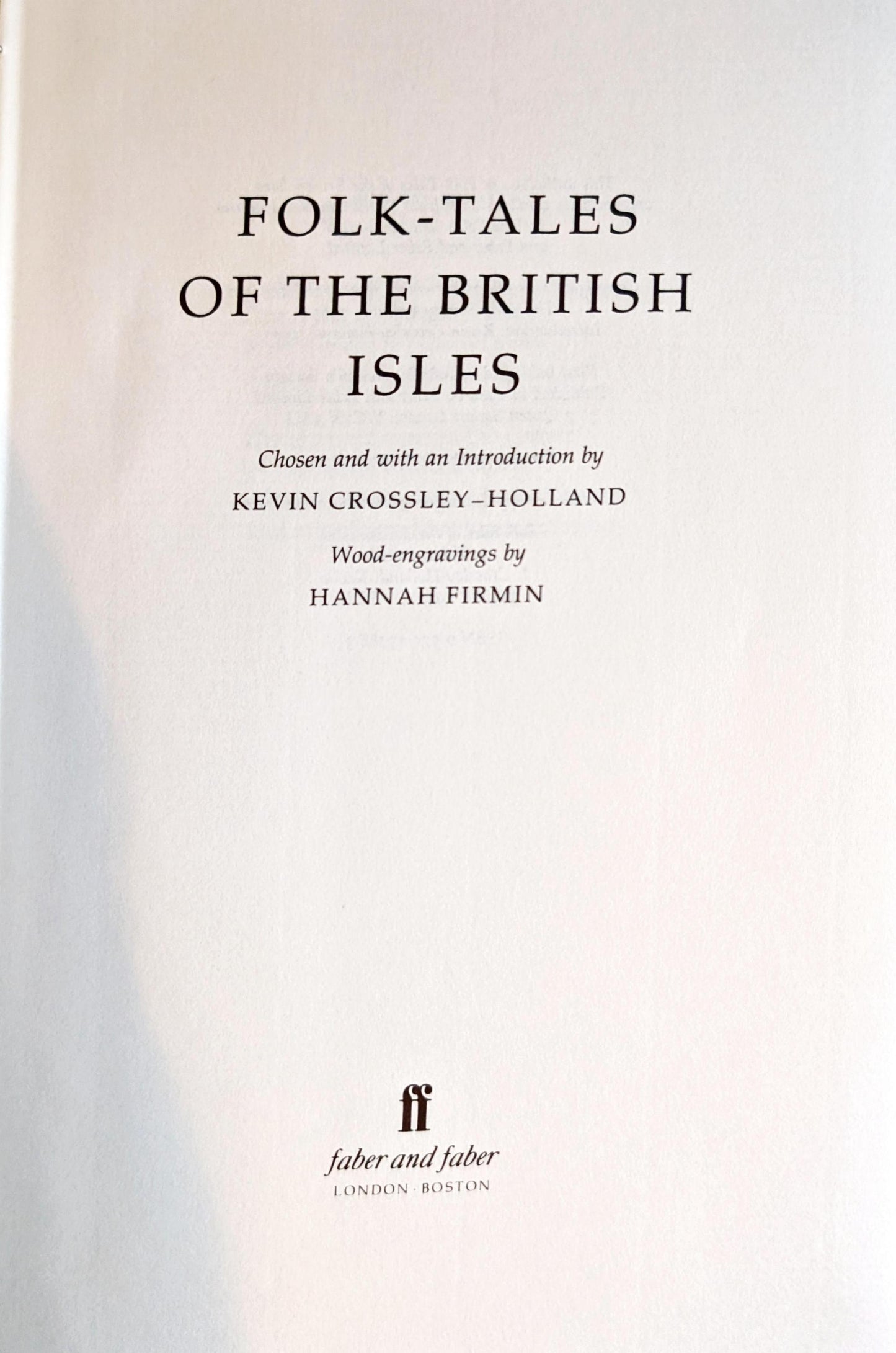 Folk-Tales of The British Isles edited by Kevin Crossley-Holland