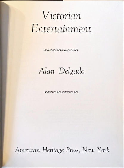 Victorian Entertainment by Alan Delgado
