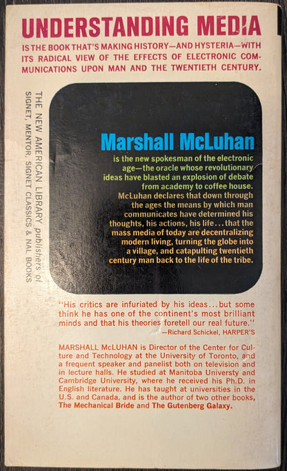 Understanding Media: The Extensions of Man by Marshall McLuhan