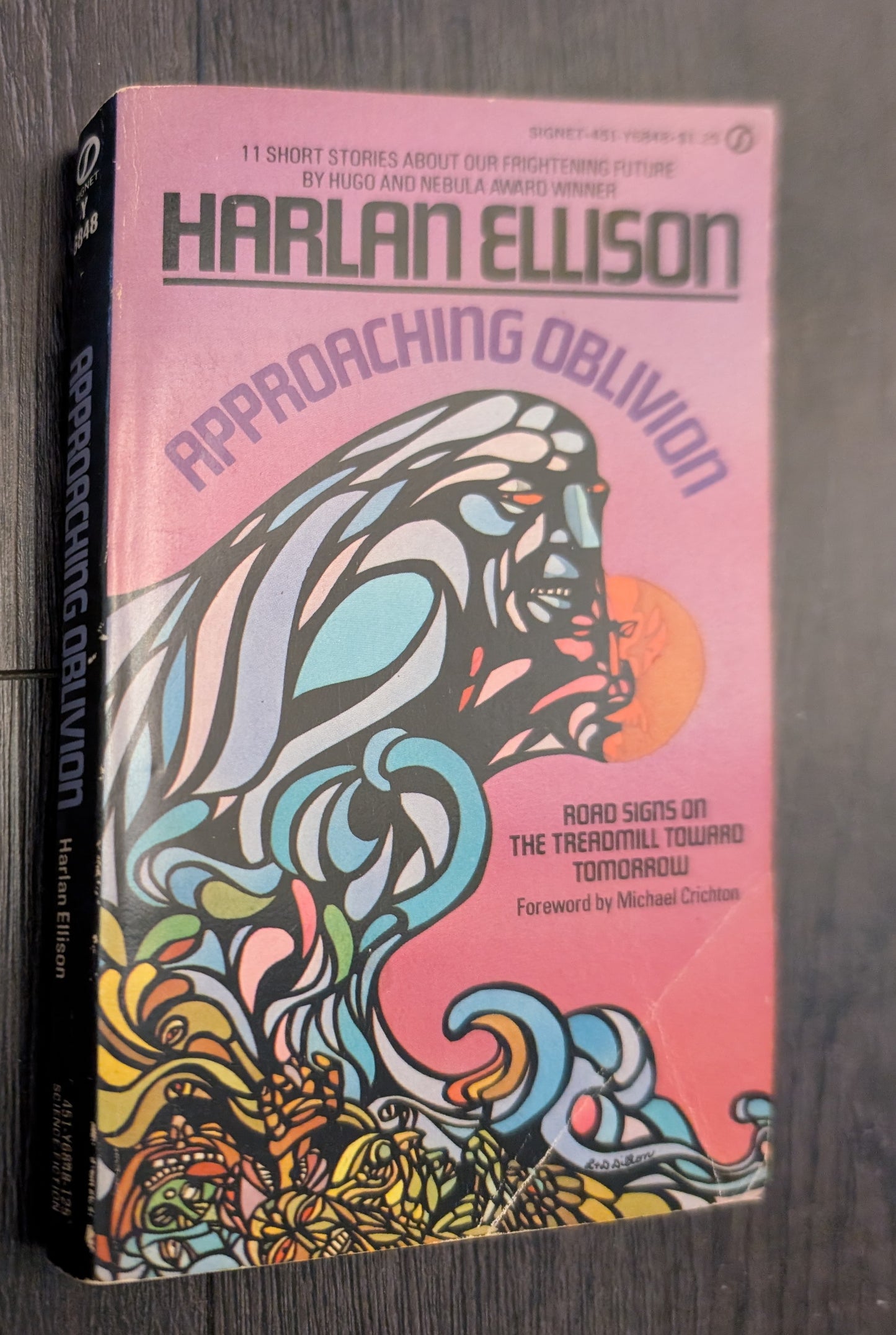 Approaching Oblivion: Road Signs on the Treadmill Toward Tomorrow by Harlan Ellison