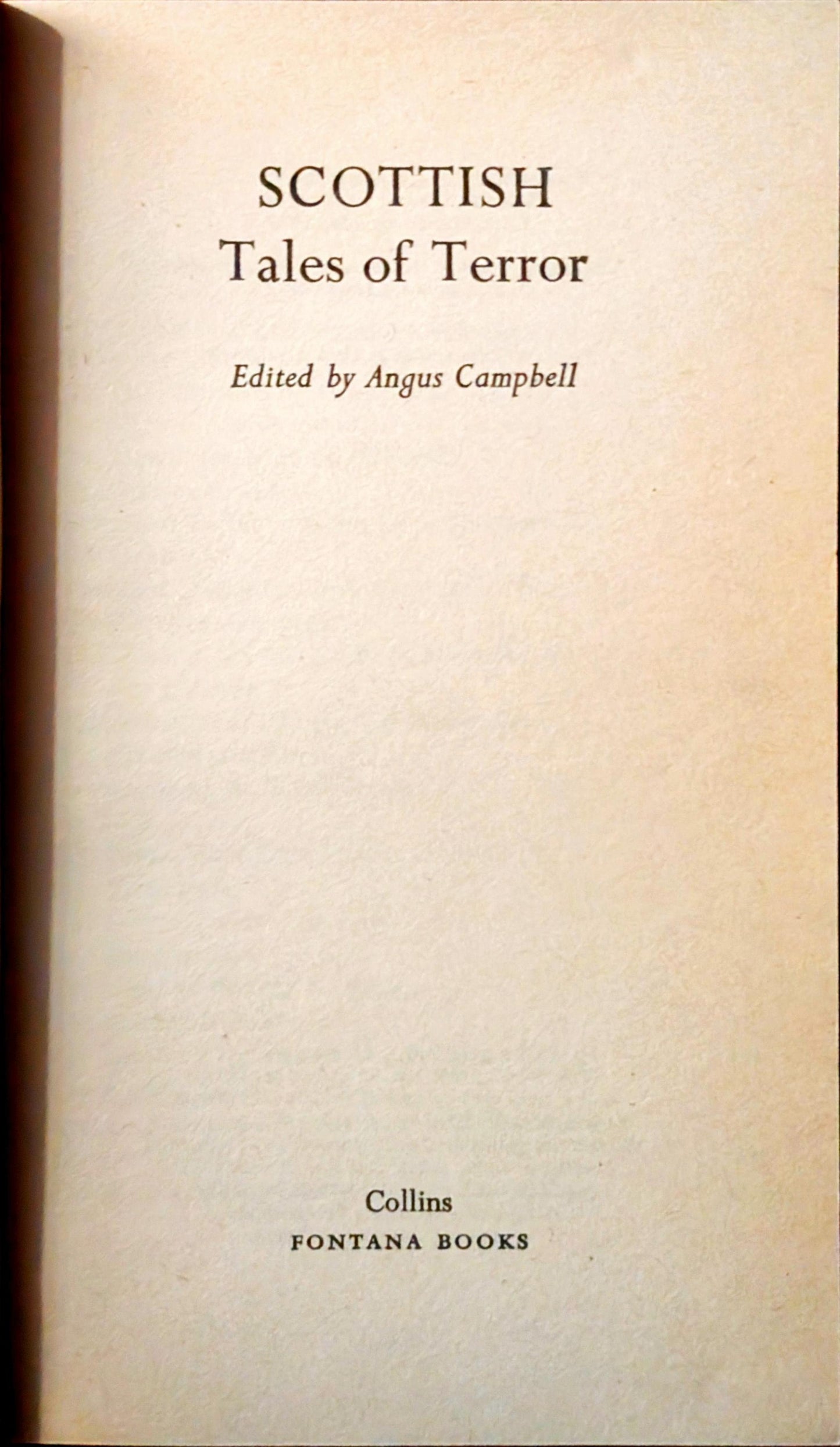 Scottish Tales of Terrors edited by Angus Campbell