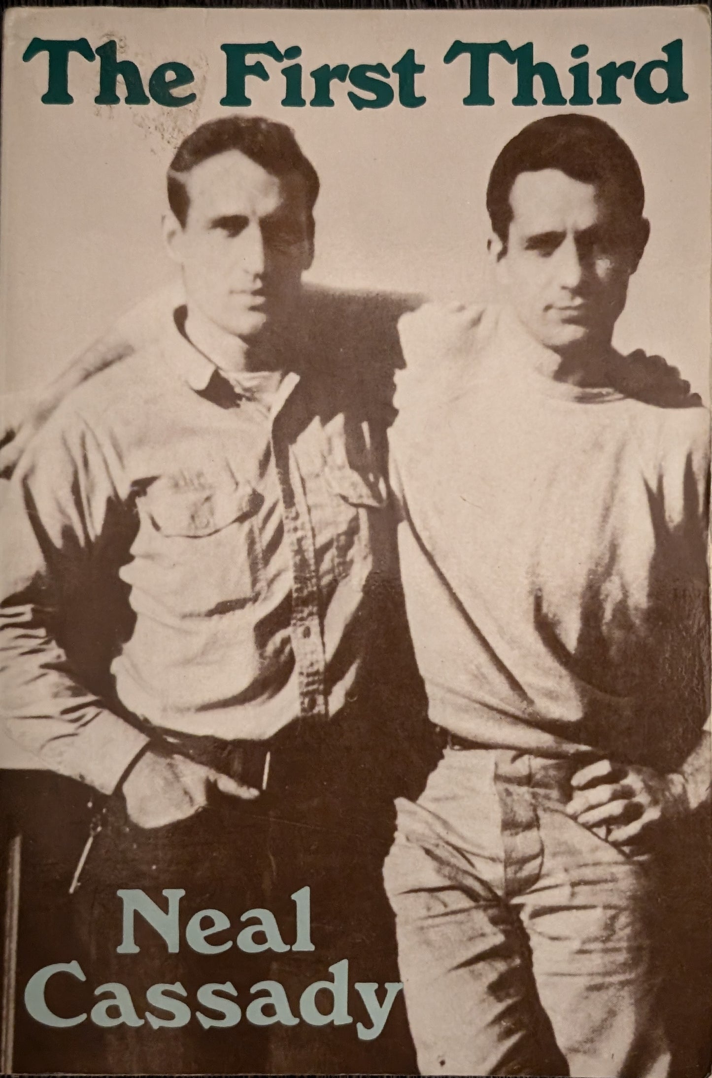 The First Third & Other Writings by Neal Cassady