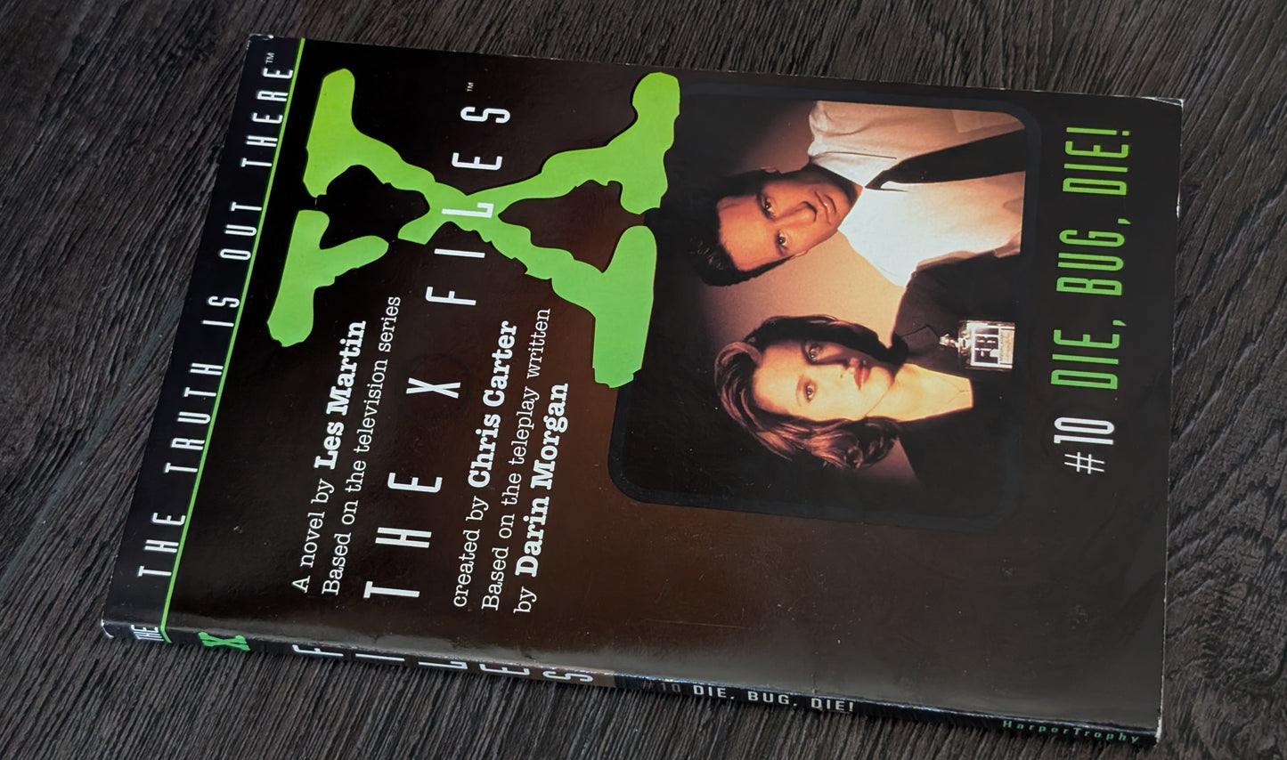 The X-Files # 10 Die, Bug Die! By Les Martin
