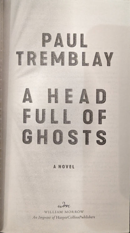 A Head Full of Ghosts by Paul Tremblay