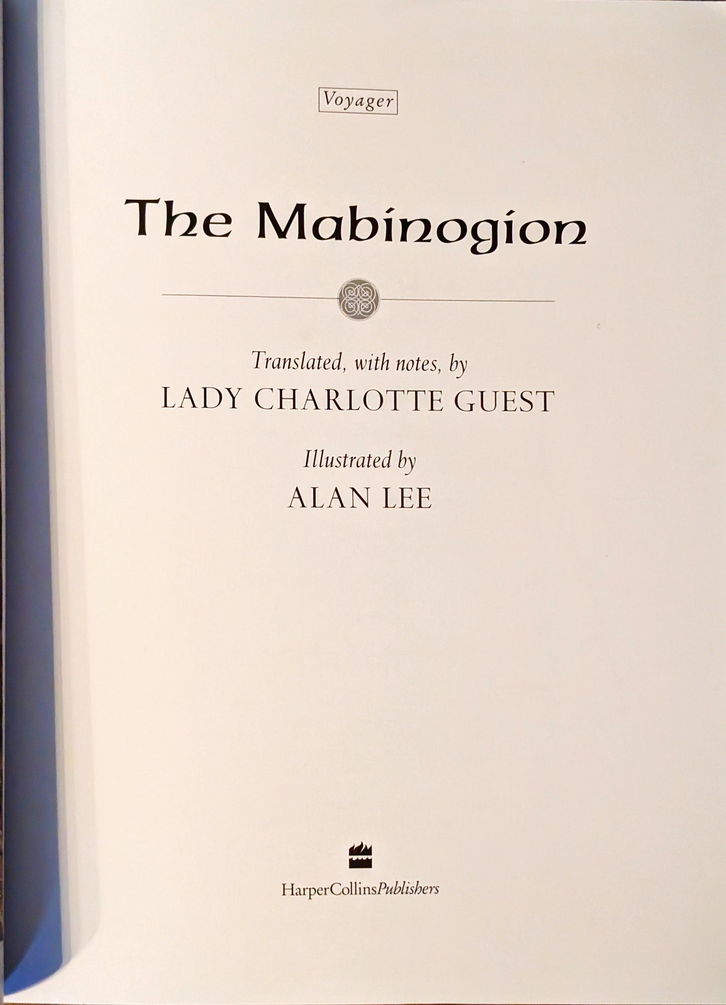 The Mabinogion translated by Lady Charlotte Guest and illustrated by Alan Lee