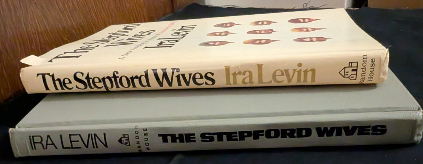 The Stepford Wives by Ira Levin