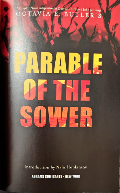 Parable of the Sower by Octavia E. Bulter Graphic Novel adaptation by Damian Duffy and John Jennings