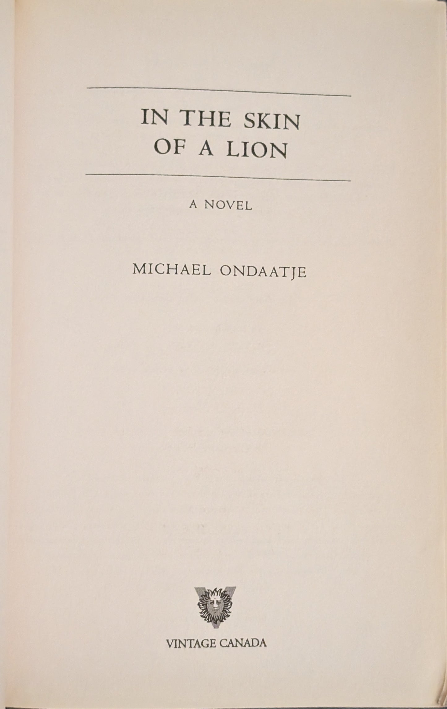 In the Skin of a Lion by Michael Ondaatje