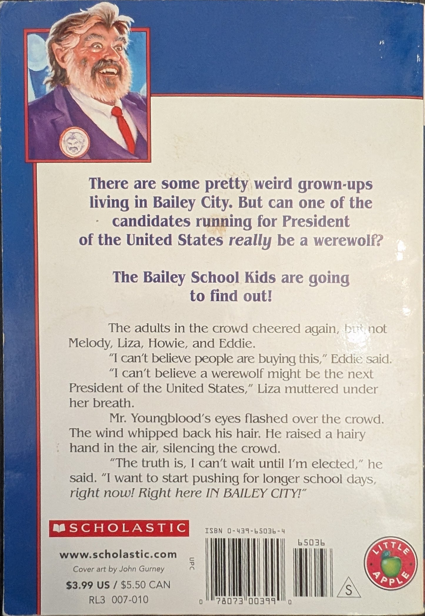 The Adventures of the Bailey School Kids: Werewolves Don't Run for President by Debbie Dadey and Marcia Thornton Jones