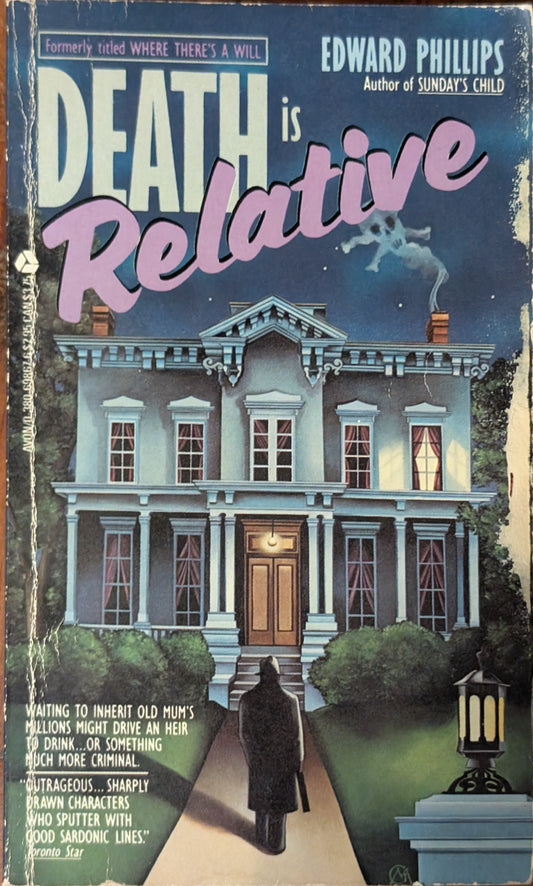 Death is Relative by Edward Phillips