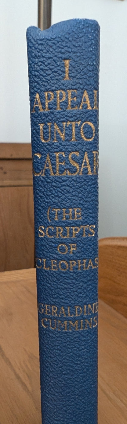 I Appeal Unto Caesar (The Scripts of Cleophas) by Geraldine Cummins