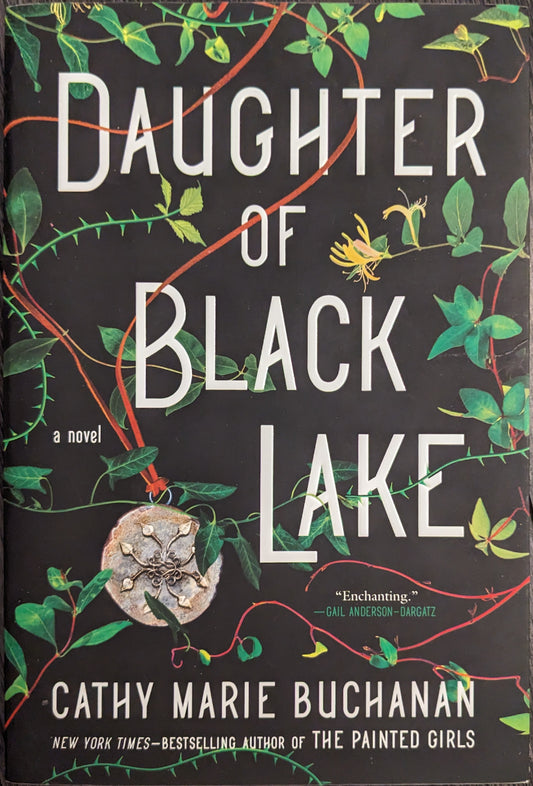 Daughter of Black Lake by Cathy Marie Buchanan