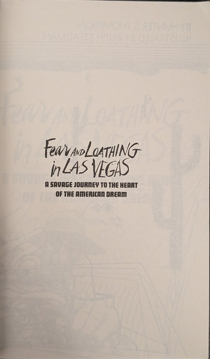 Fear and Loathing in Las Vegas by Hunter S. Thompson