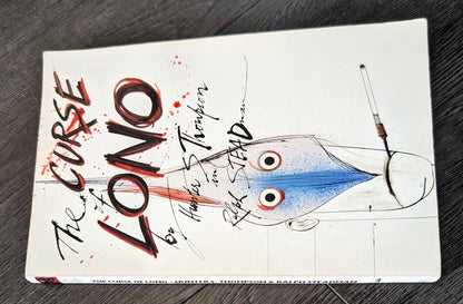 The Curse of Lono by Hunter S. Thompson and Ralph Steadman
