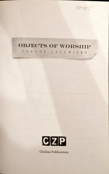 Objects of Worship by Claude Lalumière