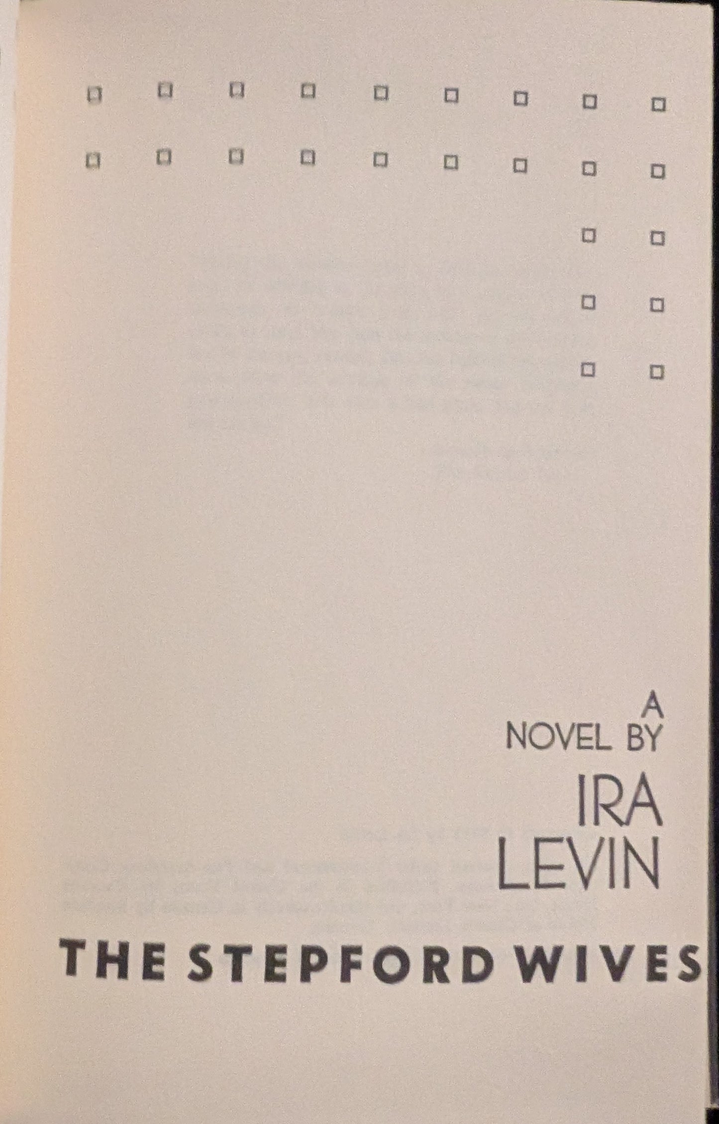 The Stepford Wives by Ira Levin