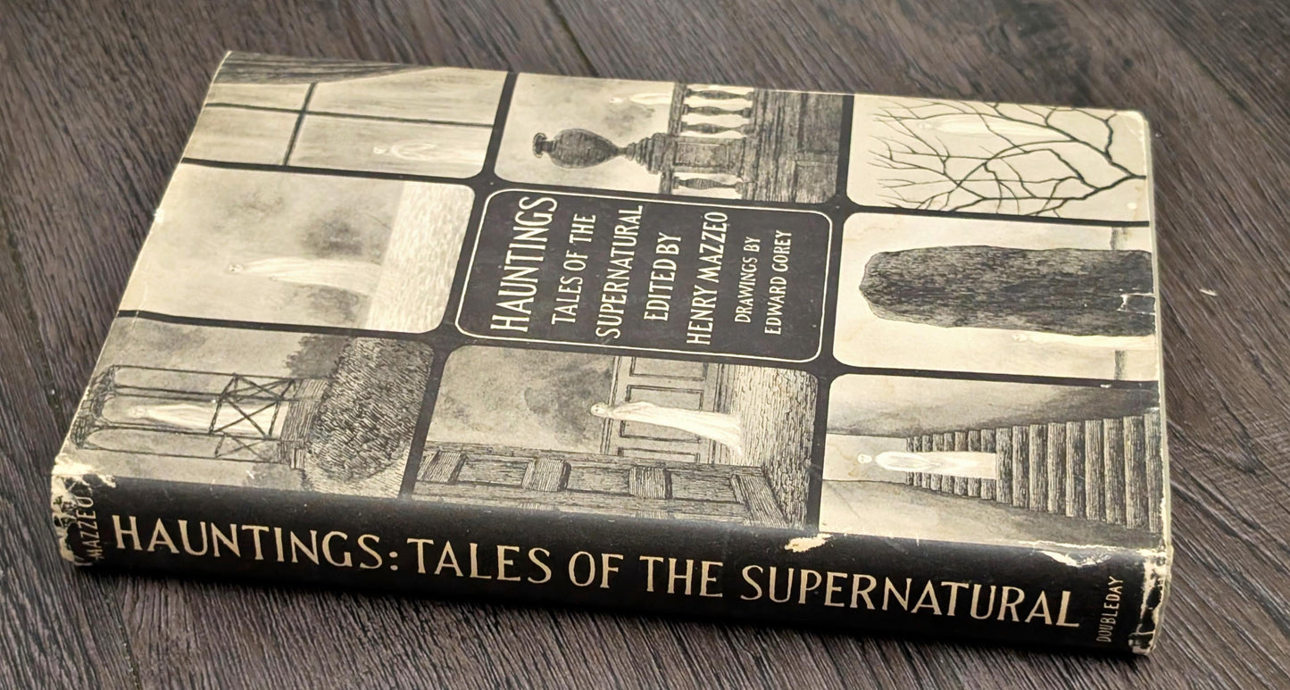 Hauntings: Tales of the Supernatural edited by Henry Mazzeo, illustrations by Edward Gorey
