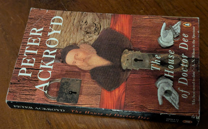 The House of Doctor Dee by Peter Ackroyd
