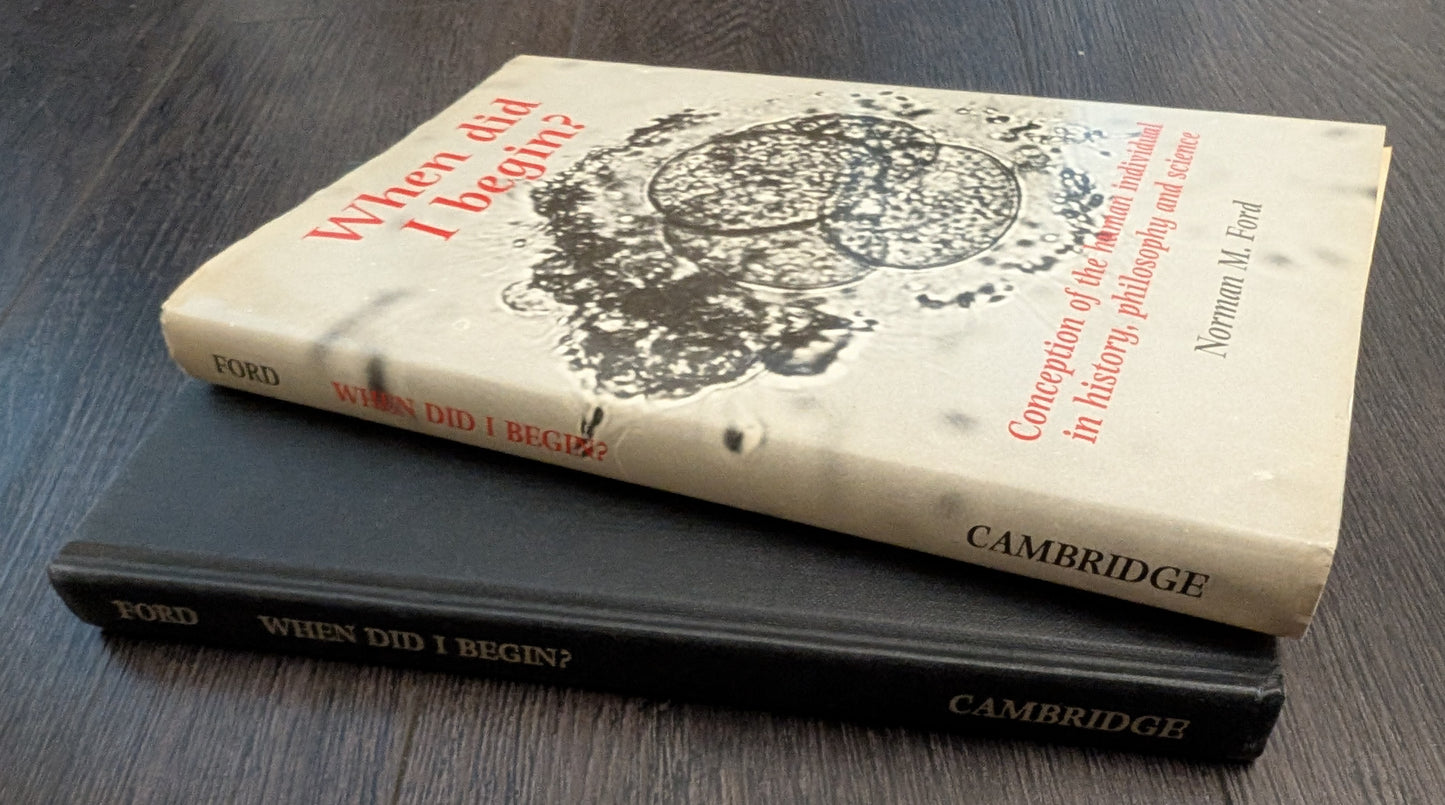 Where Did I Begin? Conception of Human Individual in History, Philosophy and Science By Norman D. Ford