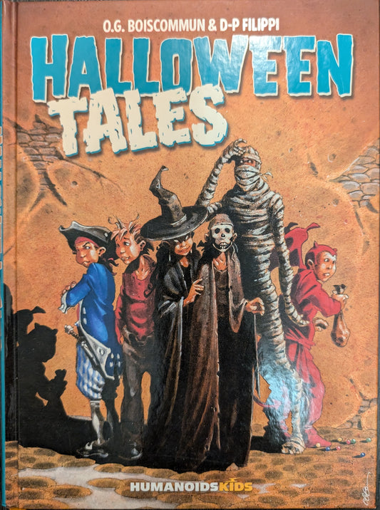 Halloween Tales by O.G Boiscommun & D-P Filippi