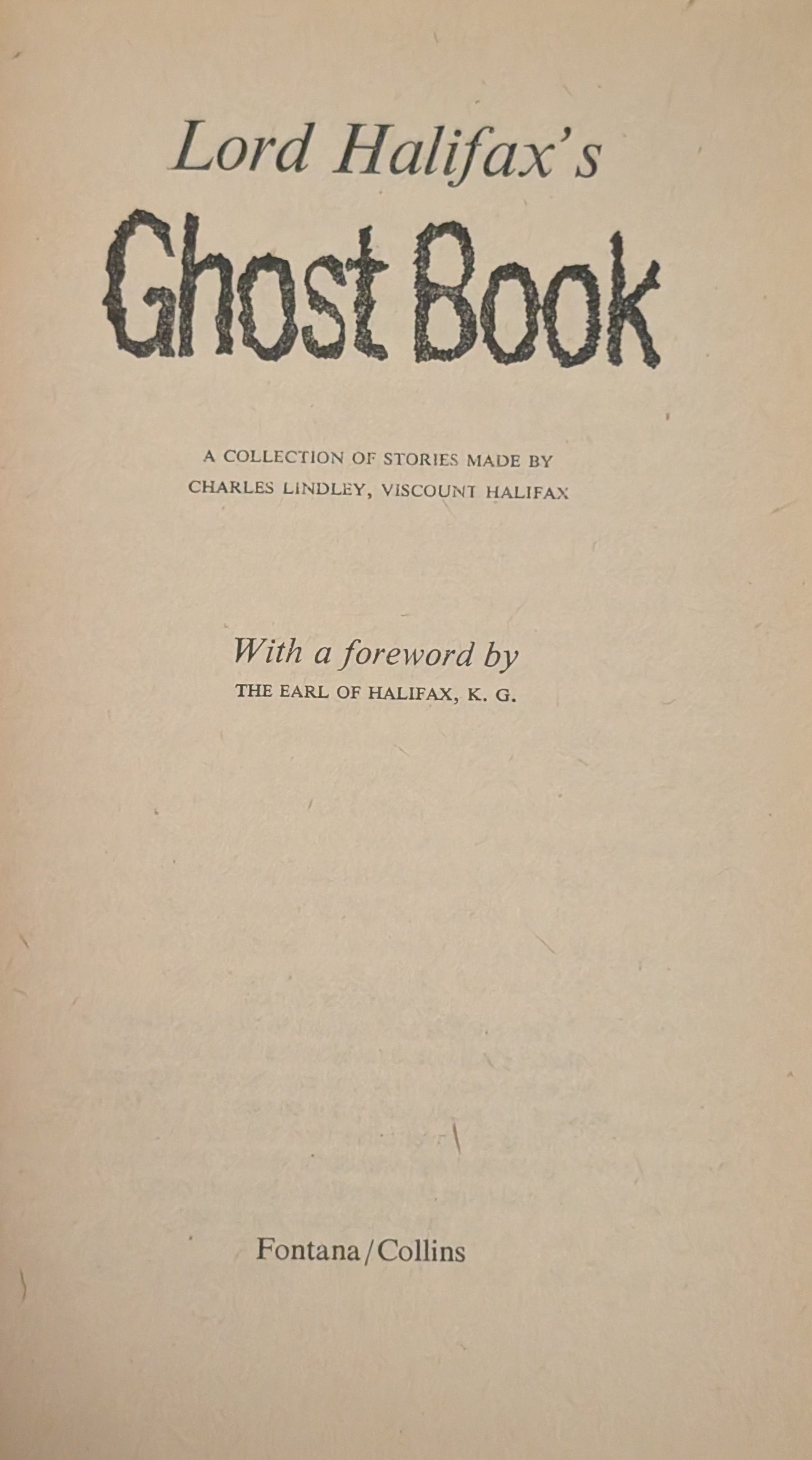 Lord Halifax Ghost Book made by Charles Lindley Viscount Halifax