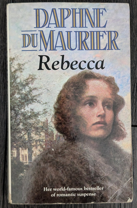 Rebecca by Daphne du Maurier