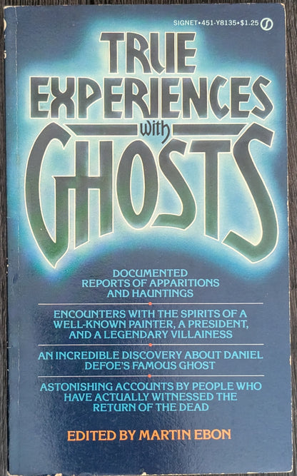 True Experiences with Ghosts edited by Martin Ebon