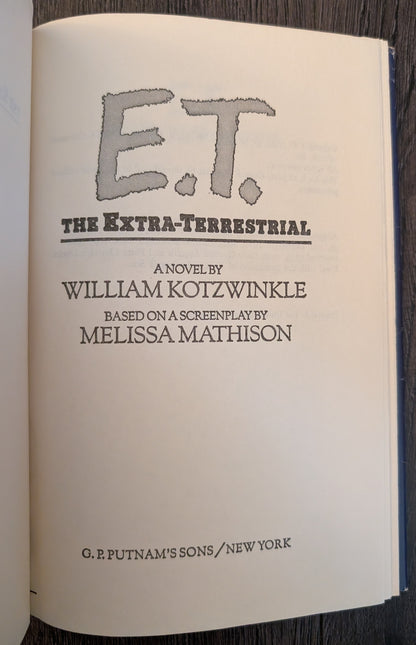 E.T.: The Extra-Terrestrial by William Kotzwinkle