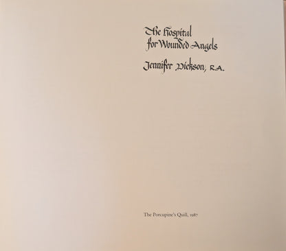 The Hospital for Wounded Angels by Jennifer Dickson, R.A