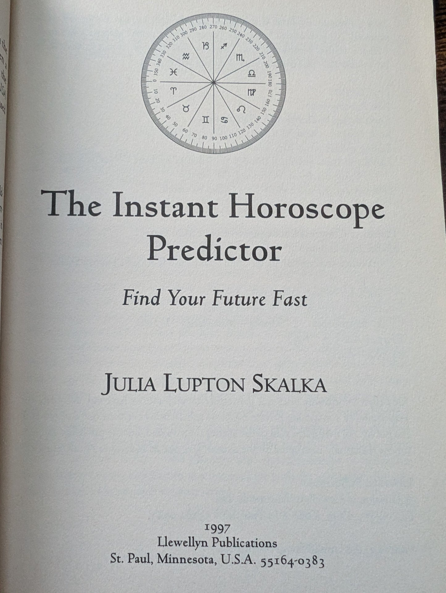The Instant Horoscope Predictor by Julia Lupton Skalska