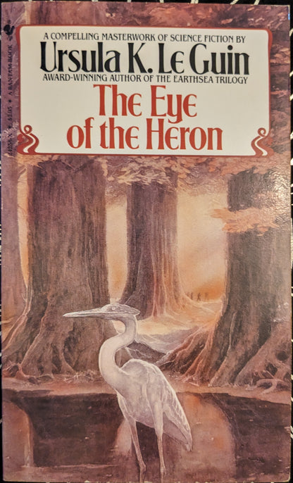 The Eye of the Heron by Ursula K. Le Guin