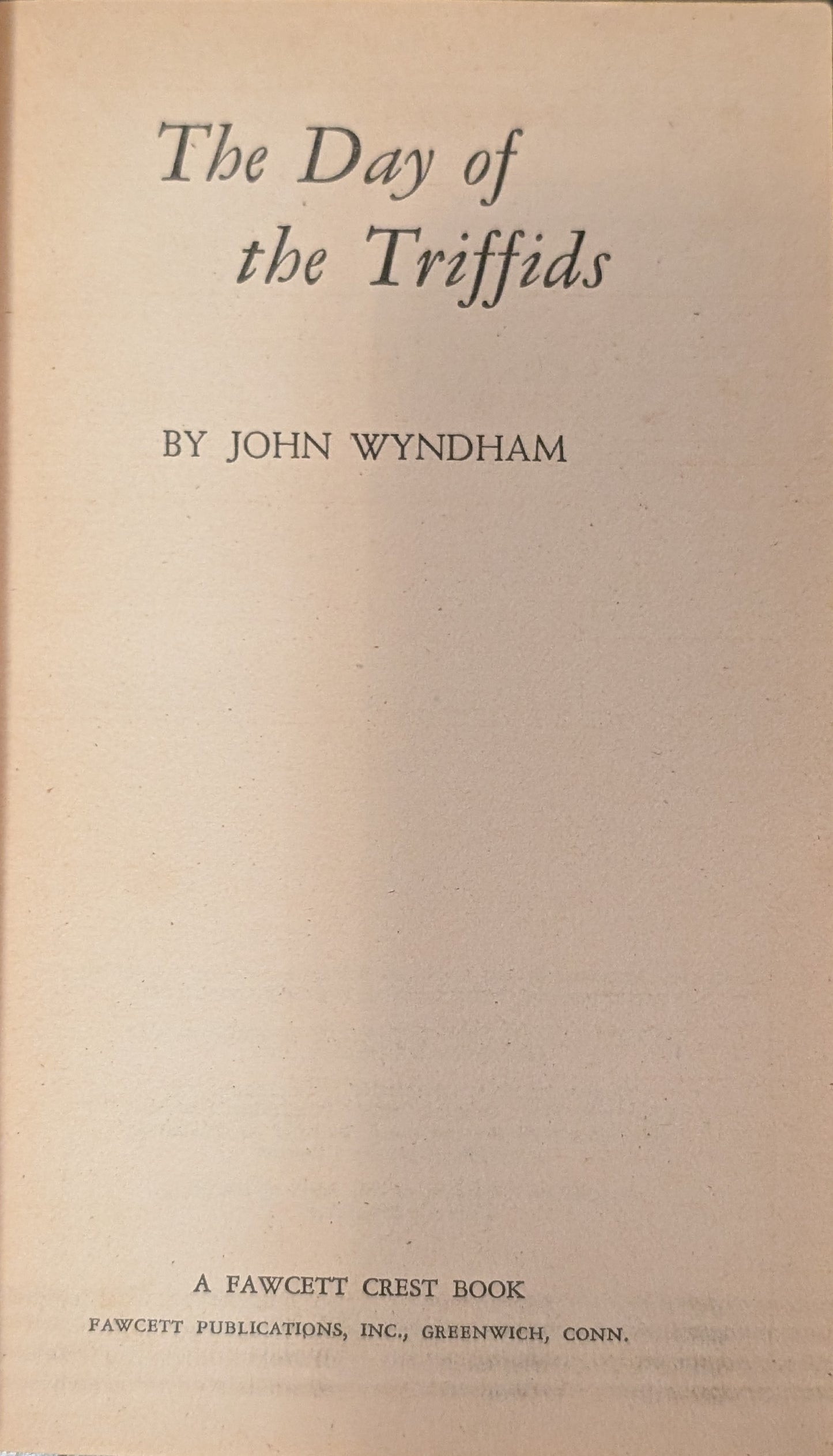 The Day of the Triffids by John Wyndham