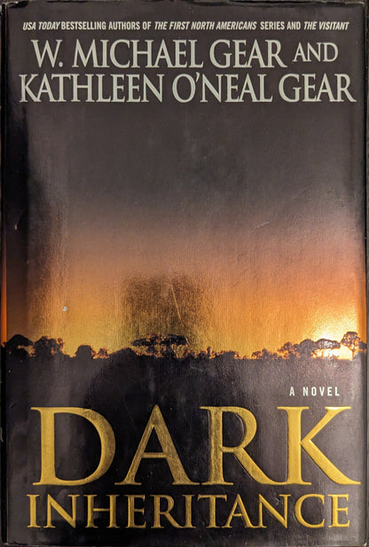 Dark Inheritance by W. Michael Gear and Kathleen O'Neal Gear