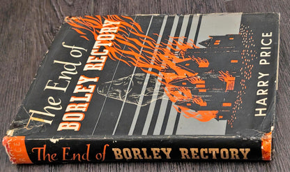 The End of Borley Rectory by Harry Price