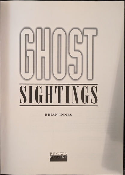 Ghost Sightings by Brian Innes