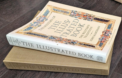 The History of the Illustrated Book: The Western Tradition by John Harthan