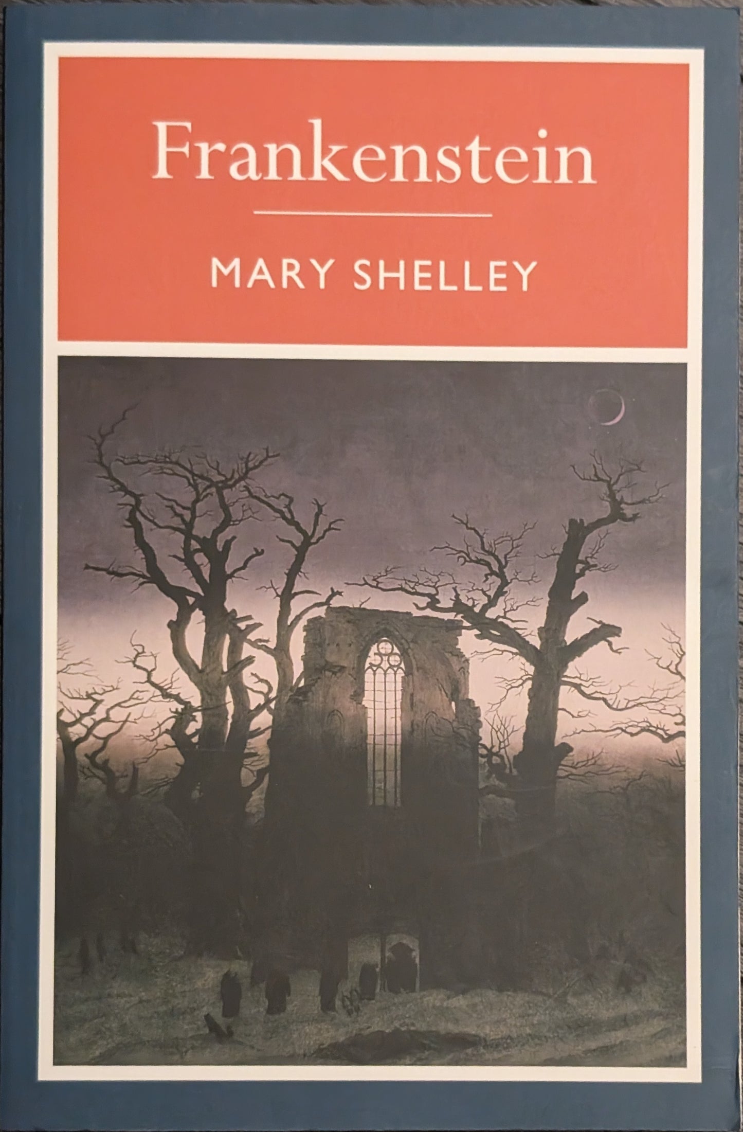 Frankenstein by Mary Shelley