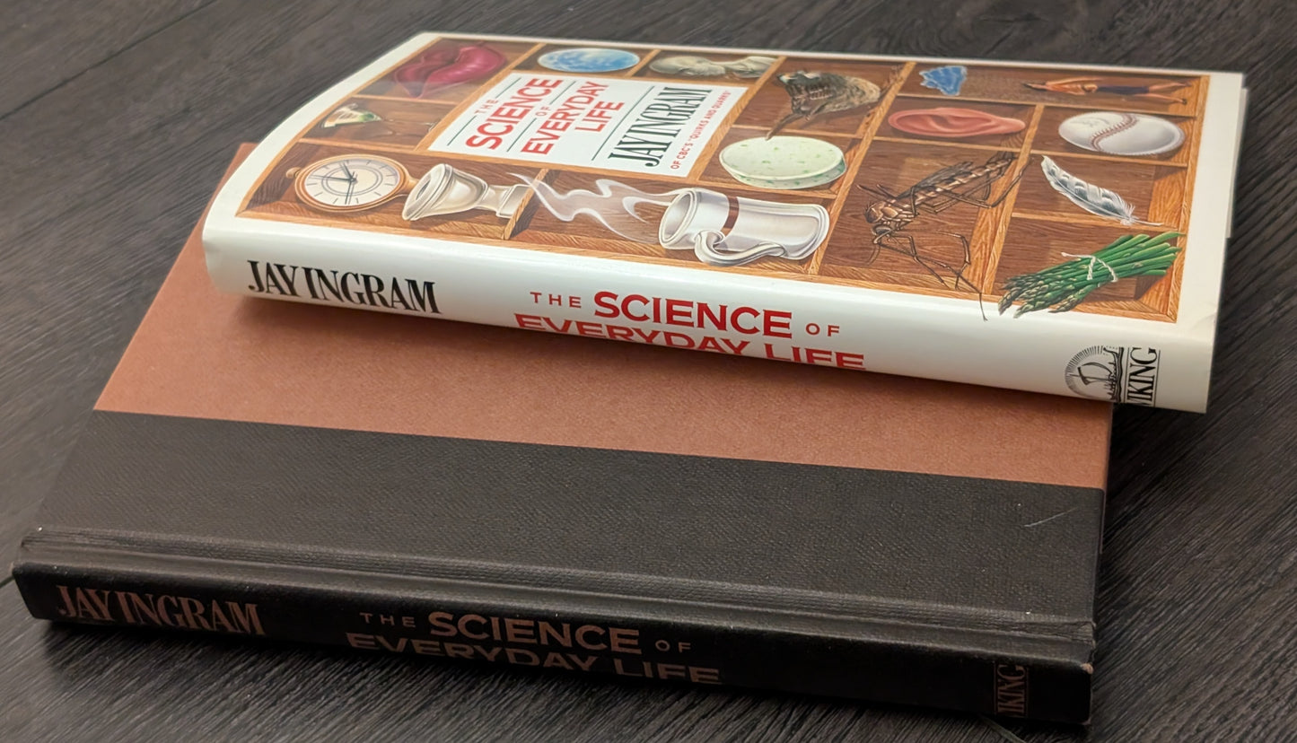 The Science of Everyday Life by Jay Ingram