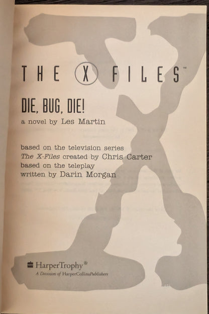 The X-Files # 10 Die, Bug Die! By Les Martin