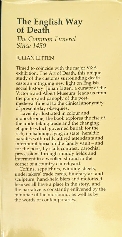 The English Way of Death: The Common Funeral Since 1450 by Julian Litten