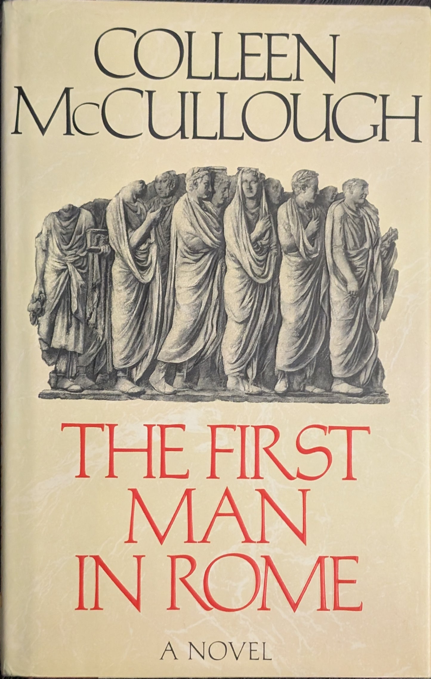 The First Man in Rome by Colleen McCullough