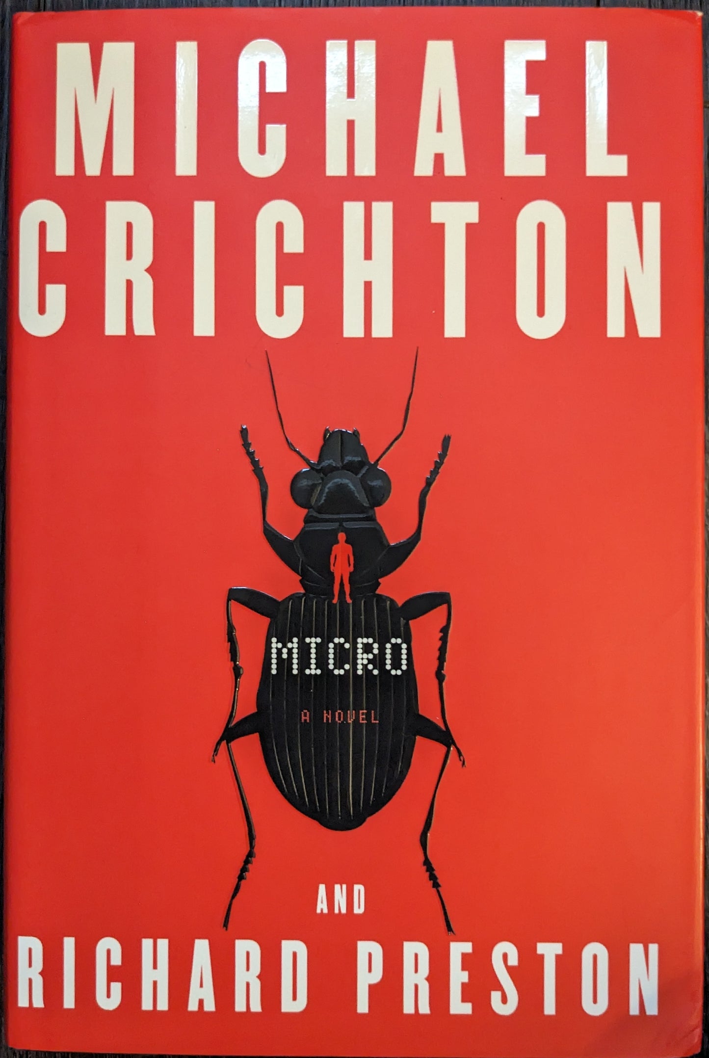 Micro by Michael Crichton and Richard Preston