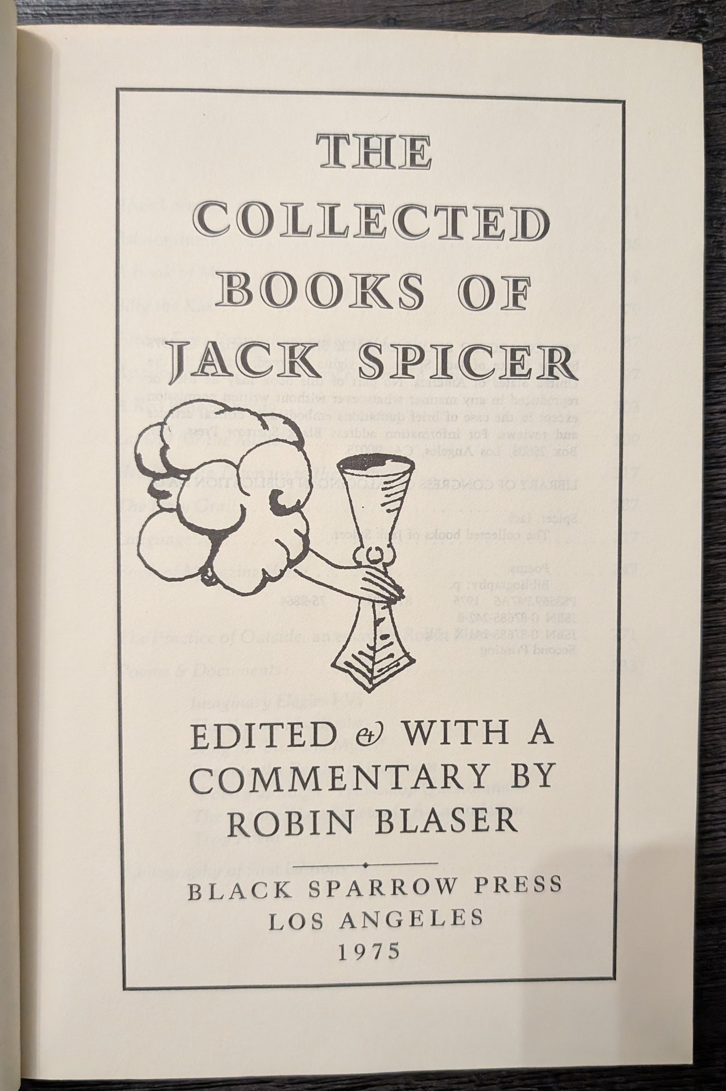 Collected Books of Jack Spicer edited by Robin Blaser